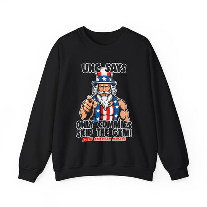 Solid American Muscle - Only Commies Skip the Gym! - Uncle Sam Sweatshirt