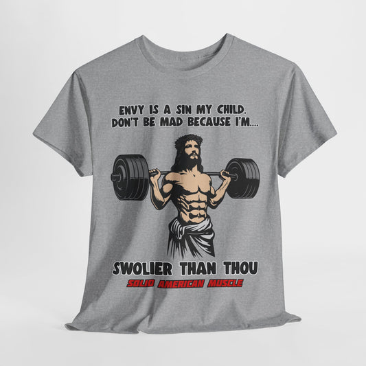 Solid American Muscle - Swolier Than Thou T-Shirt