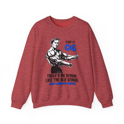Solid American Muscle - Keep it OG - There's No School Like the Old School Sweatshirt