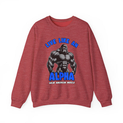 Solid American Muscle - Live Like an Alpha - Silverback Gorilla Sweatshirt
