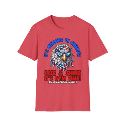 Solid American Muscle - It's Morning In America - Rise & Shine It's Gym Time! - USA Eagle T-Shirt