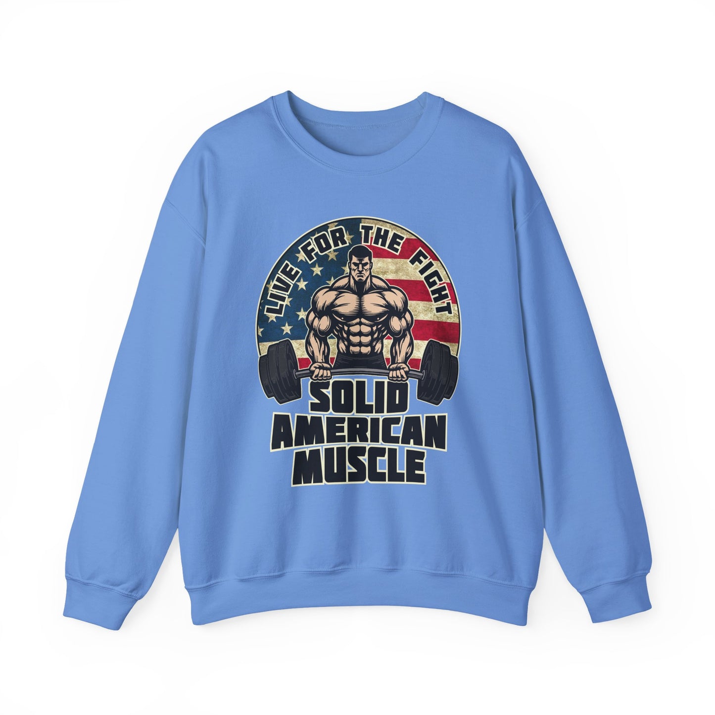 Solid American Muscle -Live for the Fight - Rustic Logo Sweatshirt
