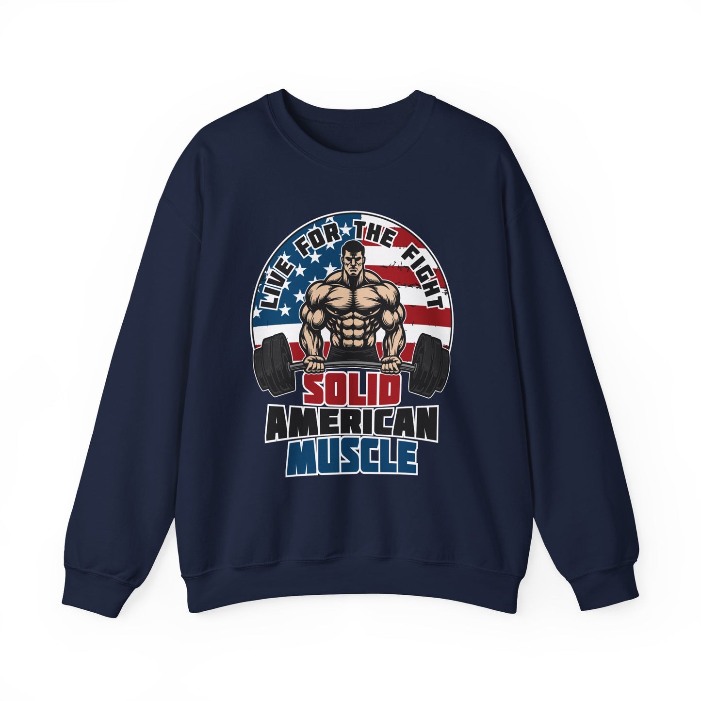 Solid American Muscle - Live for the Fight - Logo Sweatshirt