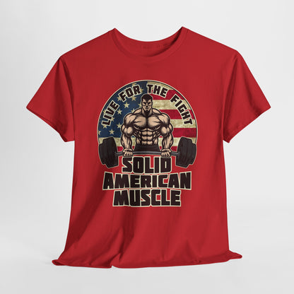 Solid American Muscle - Live for the Fight - Rustic Logo - Budget T-Shirt / Pump Cover