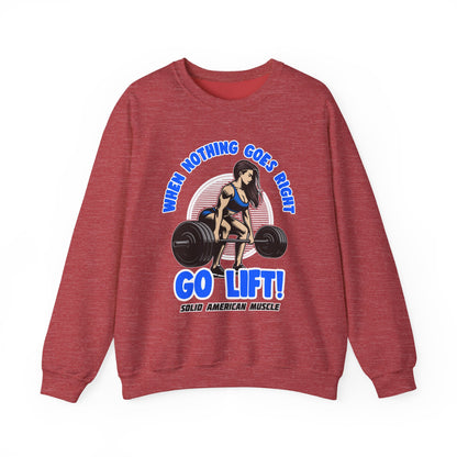 Solid American Muscle - When Nothing Goes Right Go Lift - Female Lifter - Sweatshirt