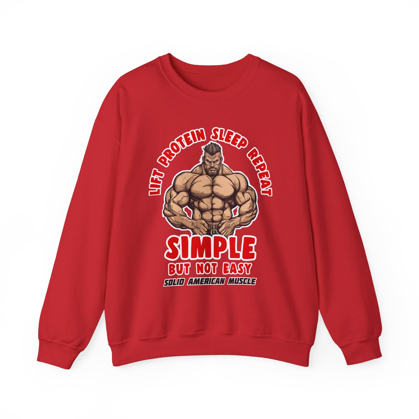 Solid American Muscle - Simple But Not Easy Sweatshirt
