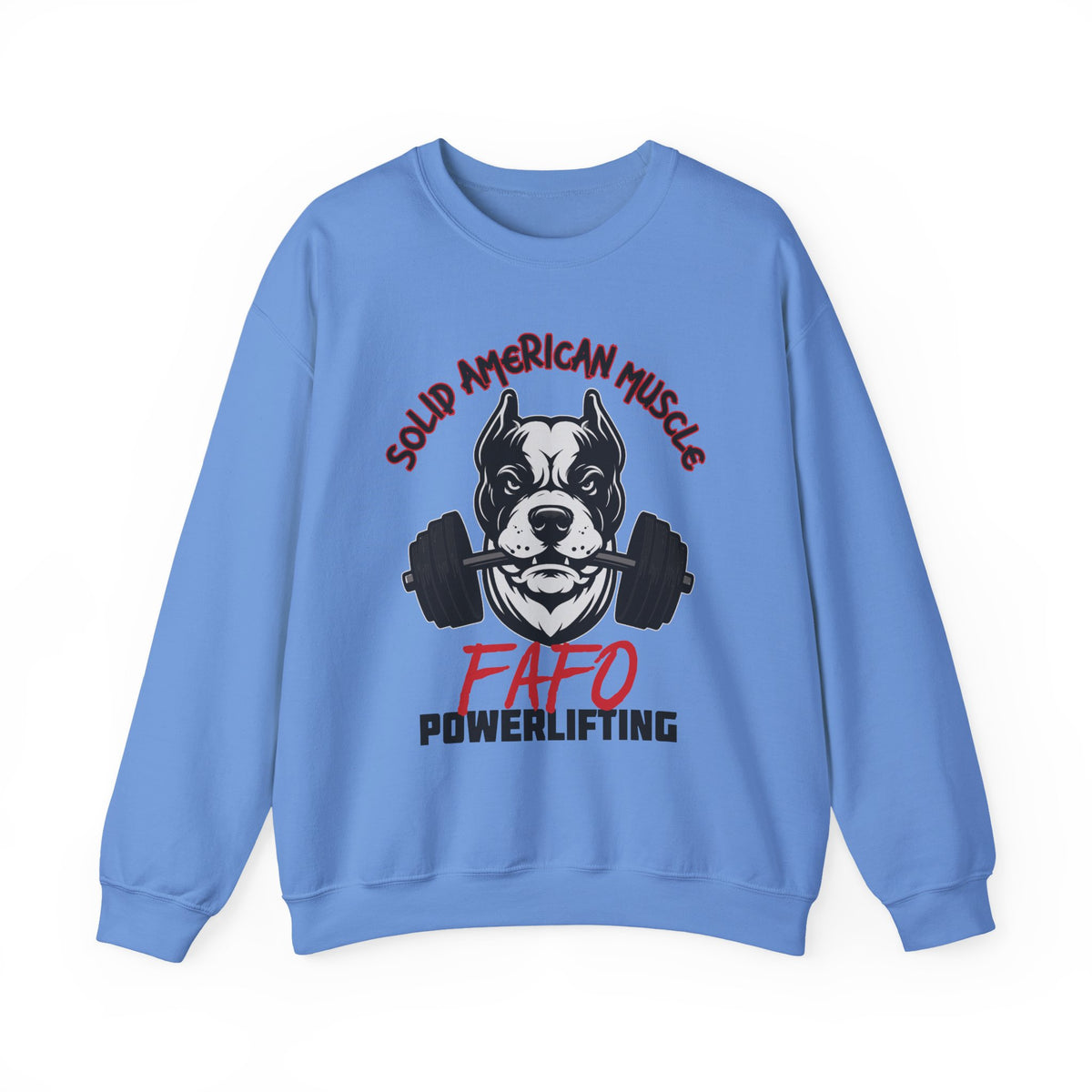 Solid American Muscle - FAFO Powerlifting - Mad Dog Sweatshirt