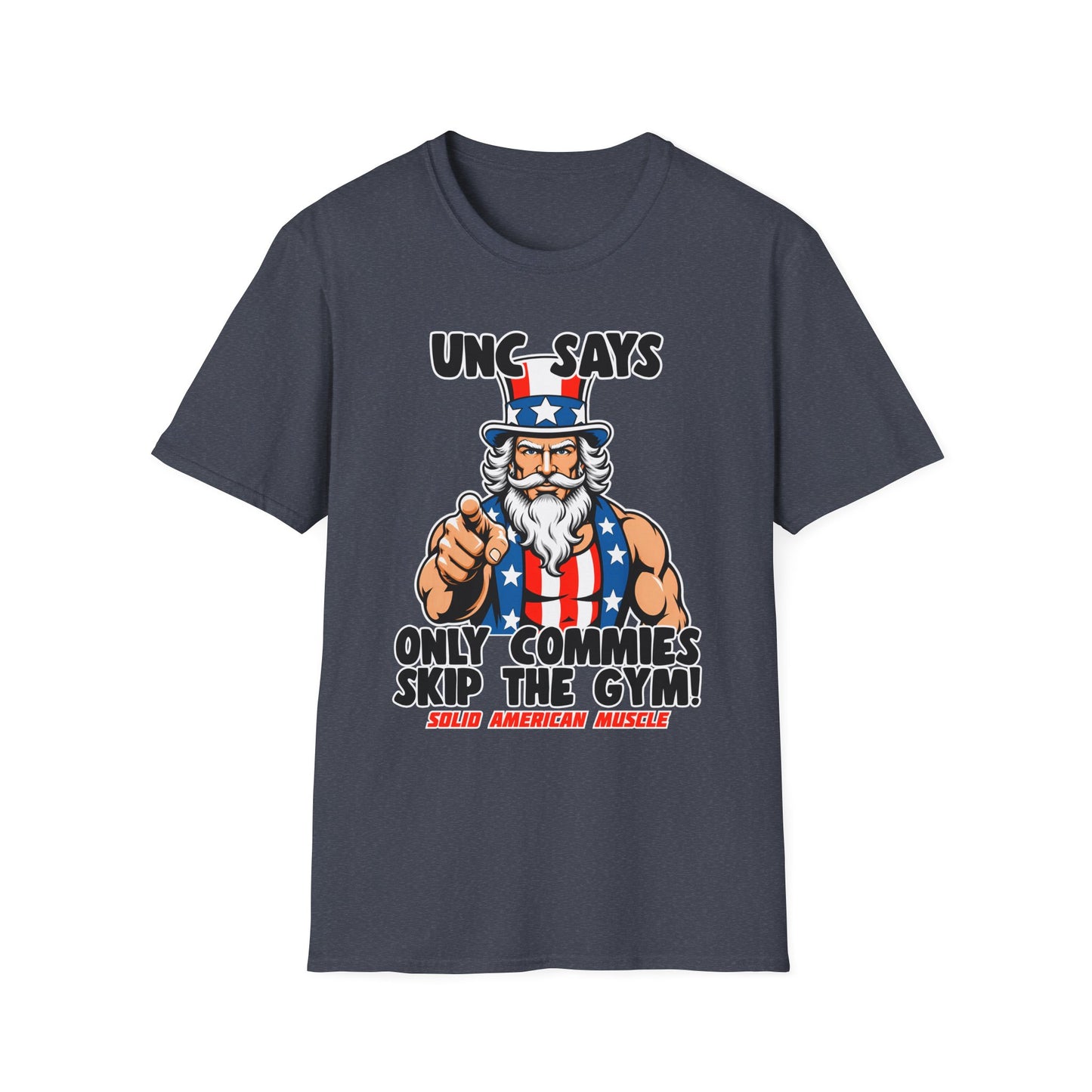 Solid American Muscle - Only Commies Skip the Gym! - Uncle Sam T-Shirt