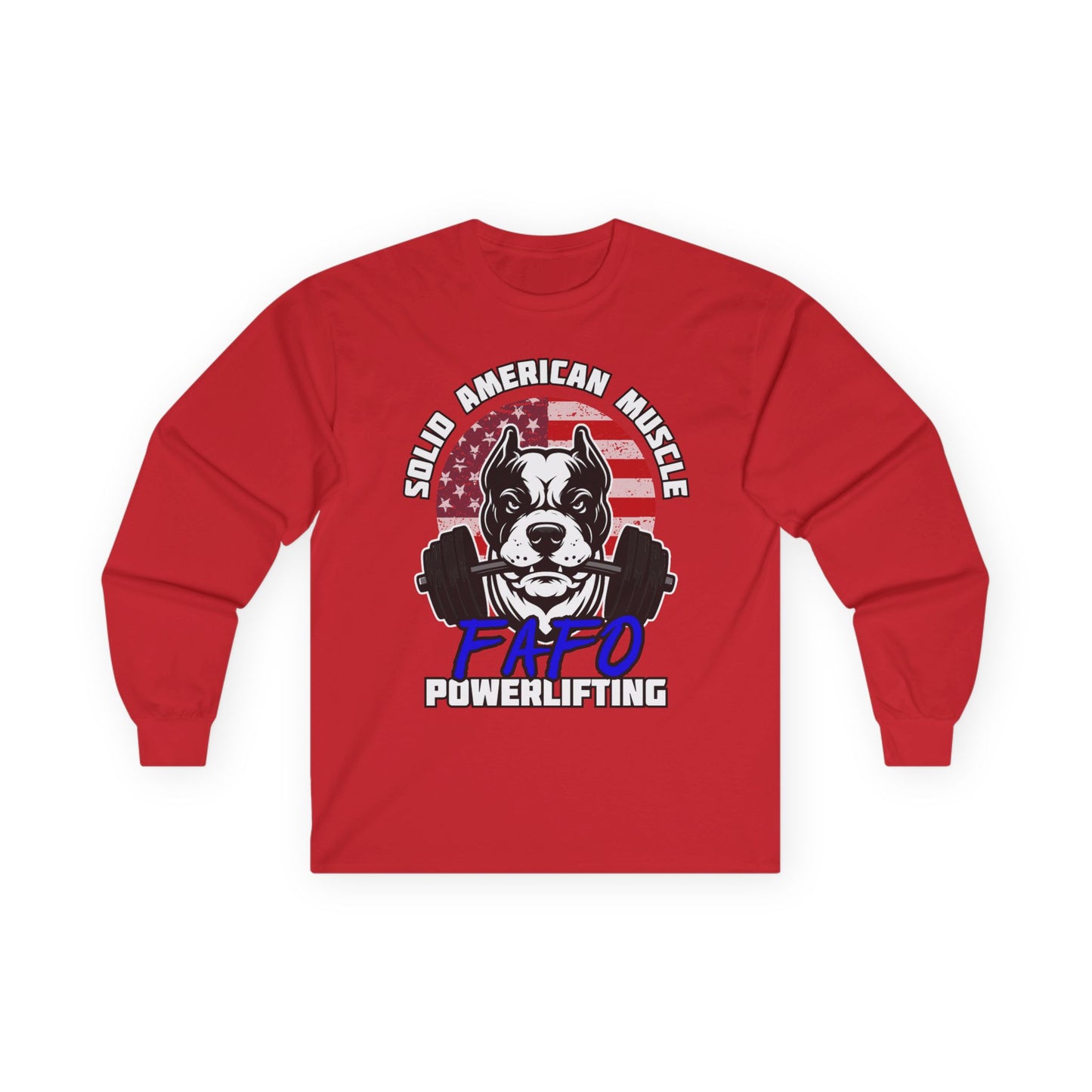 Solid American Muscle - FAFO Powerlifting - Mad Dog - Long Sleeve T-Shirt