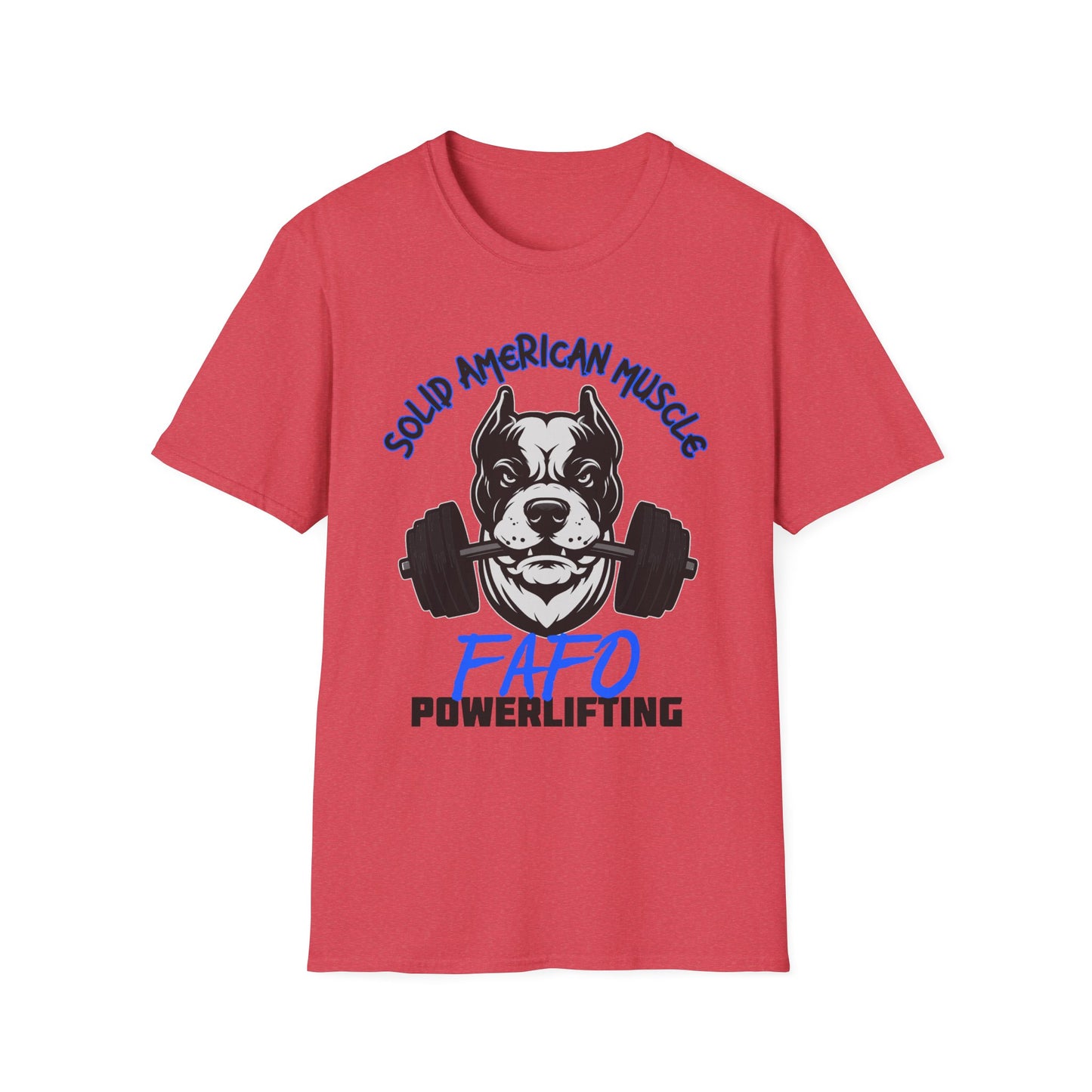 Solid American Muscle - FAFO Powerlifting - Mad Dog T-Shirt