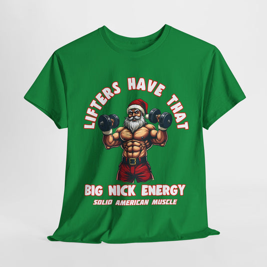 Solid American Muscle - Big Nick Energy T-Shirt