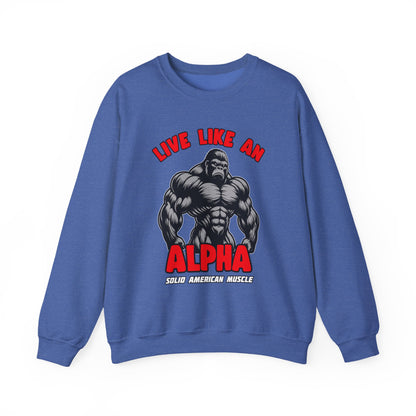 Solid American Muscle - Live Like an Alpha - Silverback Gorilla Sweatshirt