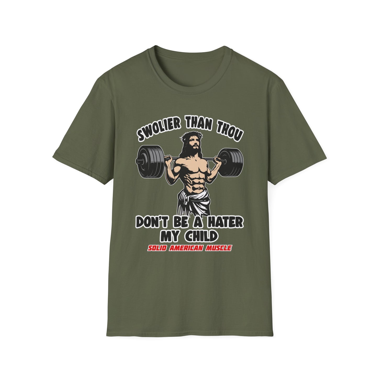 Solid American Muscle - Swolier Than Thou - Lifting Jesus - T-Shirt