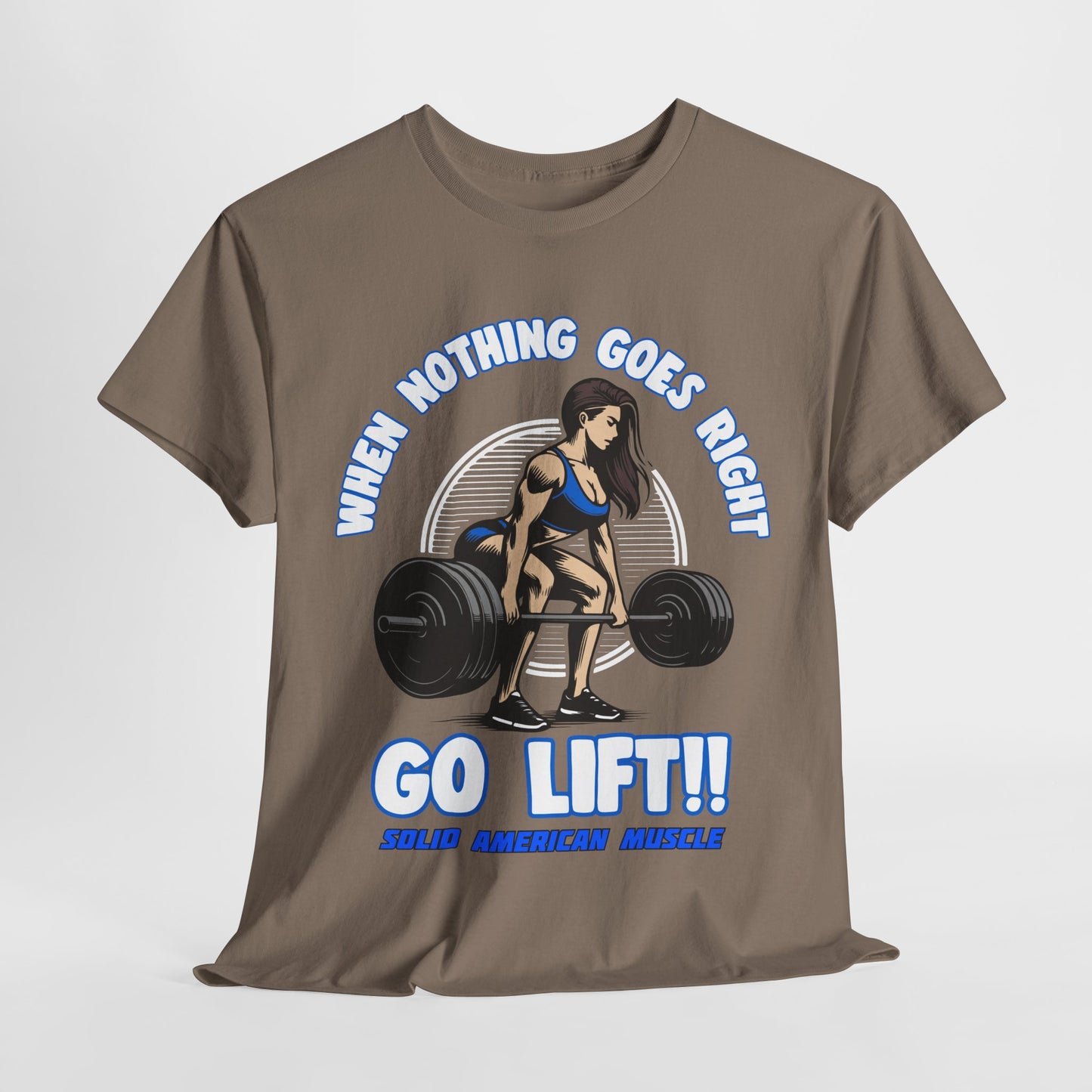 Solid American Muscle - When Nothing Goes Right #2 T-Shirt