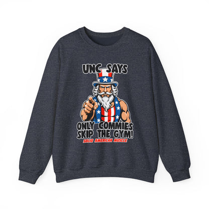 Solid American Muscle - Only Commies Skip the Gym! - Uncle Sam Sweatshirt