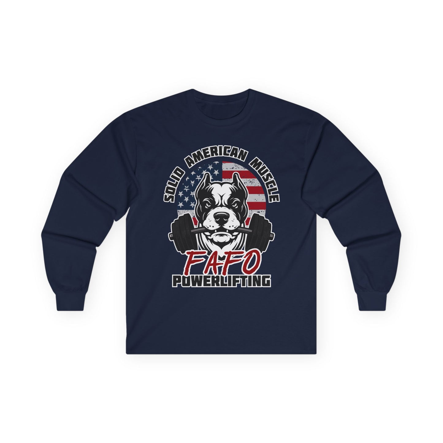 Solid American Muscle - FAFO Powerlifting - Mad Dog - Long Sleeve T-Shirt