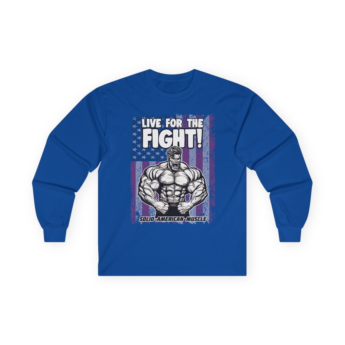 Solid American Muscle - Live For The Fight - USA Flag - Long Sleeve T-Shirt