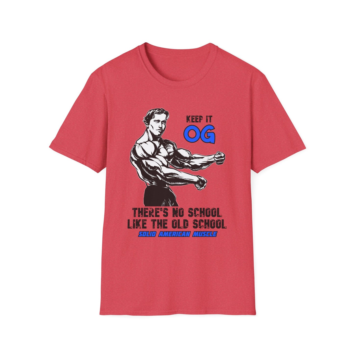 Solid American Muscle - Keep it OG - There's No School Like the Old School T-Shirt