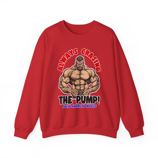 Solid American Muscle - Always Chasing the Pump! #2 Sweatshirt