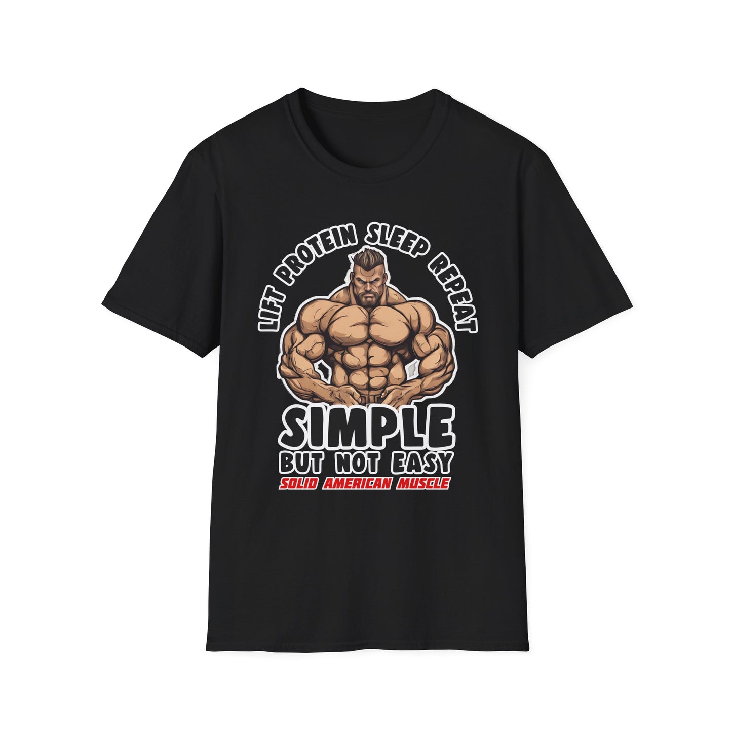 Solid American Muscle - Simple But Not Easy #2 T-Shirt