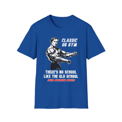 Solid American Muscle - Classic OG Gym - No School Like the Old School T-Shirt
