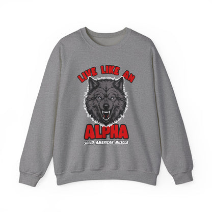 Solid American Muscle - Live Like an Alpha - Gray Wolf Sweatshirt