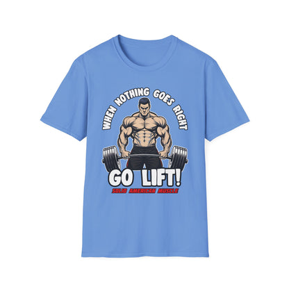 Solid American Muscle - When Nothing Goes Right, Go Lift #2 T-Shirt