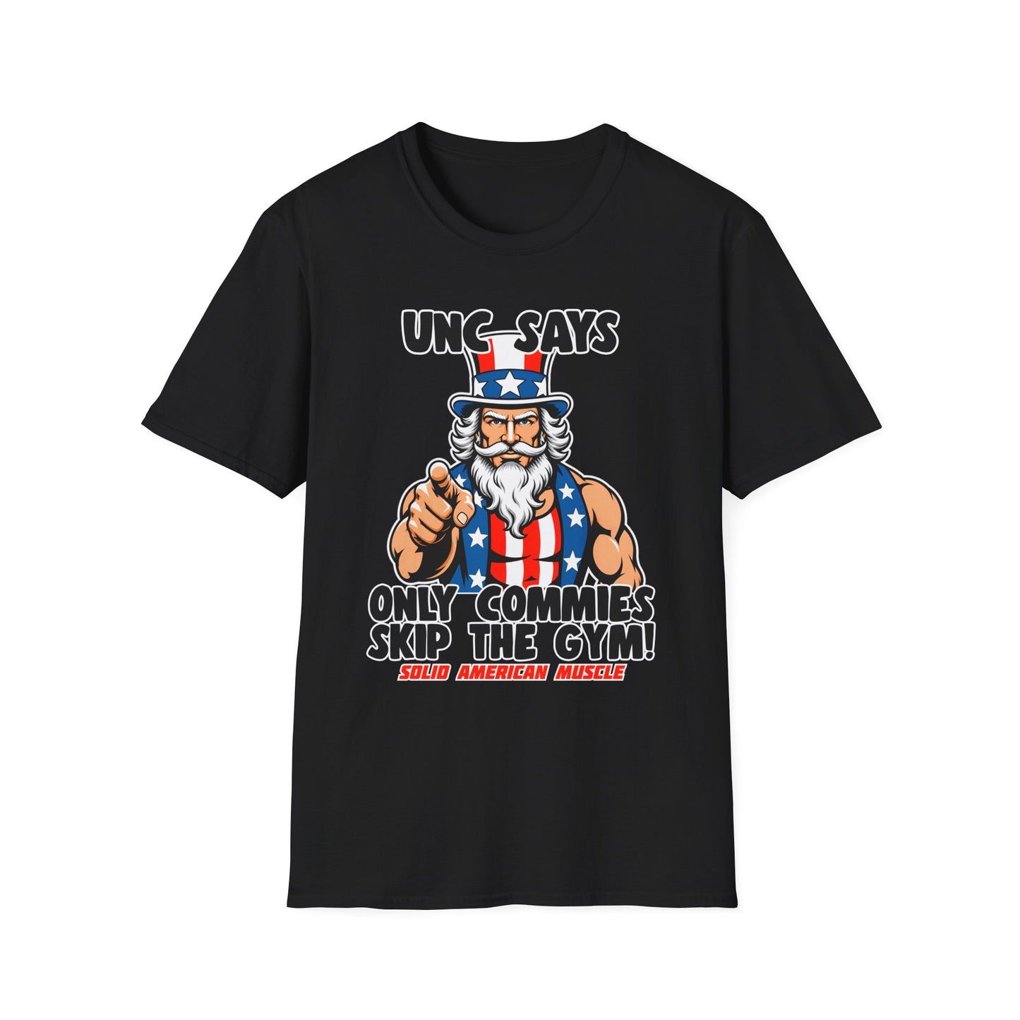 Solid American Muscle - Only Commies Skip the Gym! - Uncle Sam T-Shirt