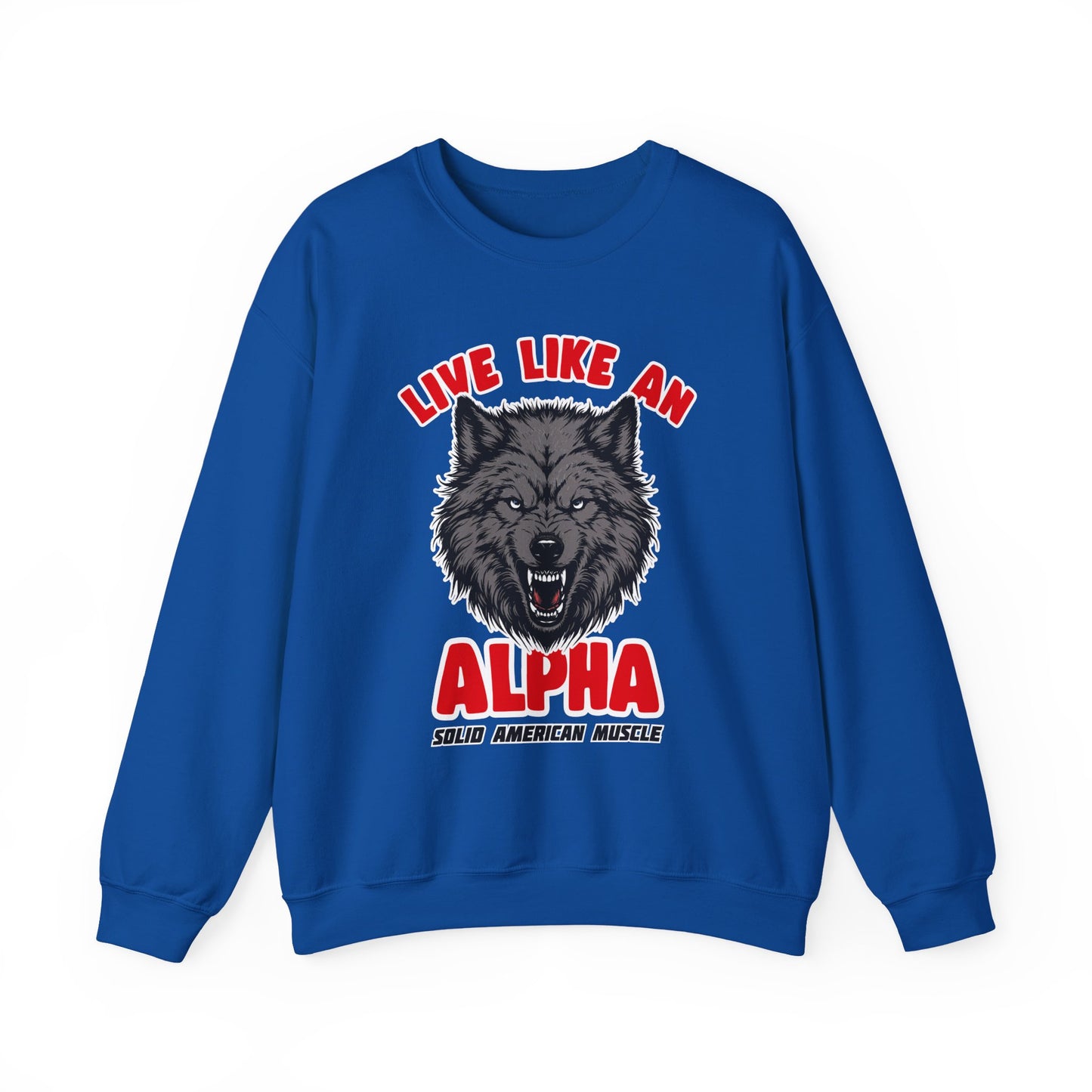 Solid American Muscle - Live Like an Alpha - Gray Wolf Sweatshirt