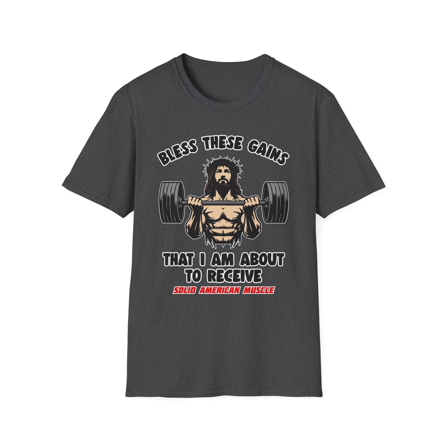 Solid American Muscle - Bless These Gains - Jesus T-Shirt