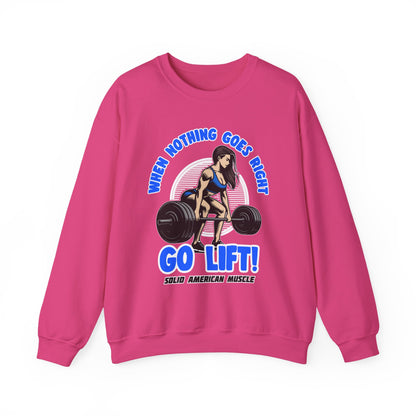 Solid American Muscle - When Nothing Goes Right Go Lift - Female Lifter - Sweatshirt