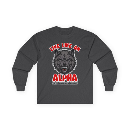 Solid American Muscle - Live Like an Alpha - Gray Wolf Long Sleeve T-Shirt