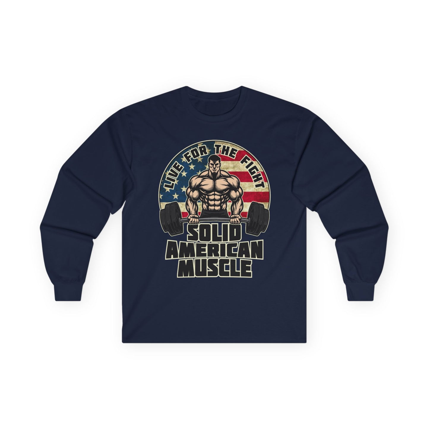 Solid American Muscle - Live for the Fight - Rustic Logo Long Sleeve T-Shirt