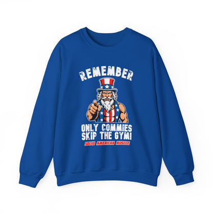 Solid American Muscle - Only Commies Skip the Gym! - Uncle Sam Sweatshirt