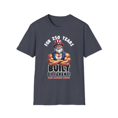 Solid American Muscle - For 250 Years Built Different! - Patriotic July 4th Uncle Sam T-Shirt