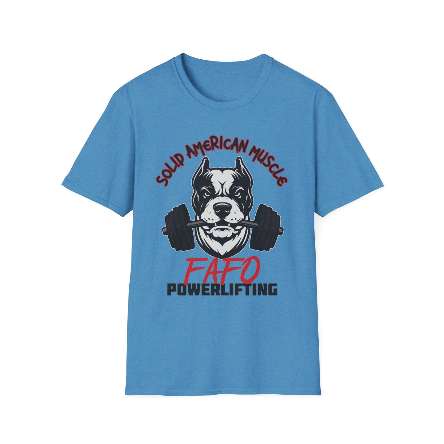 Solid American Muscle - FAFO Powerlifting - Mad Dog T-Shirt
