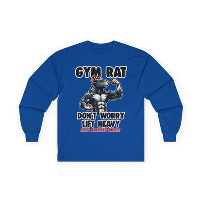 Solid American Muscle - Gym Rat - Don't Worry Lift Heavy - Long Sleeve T-Shirt