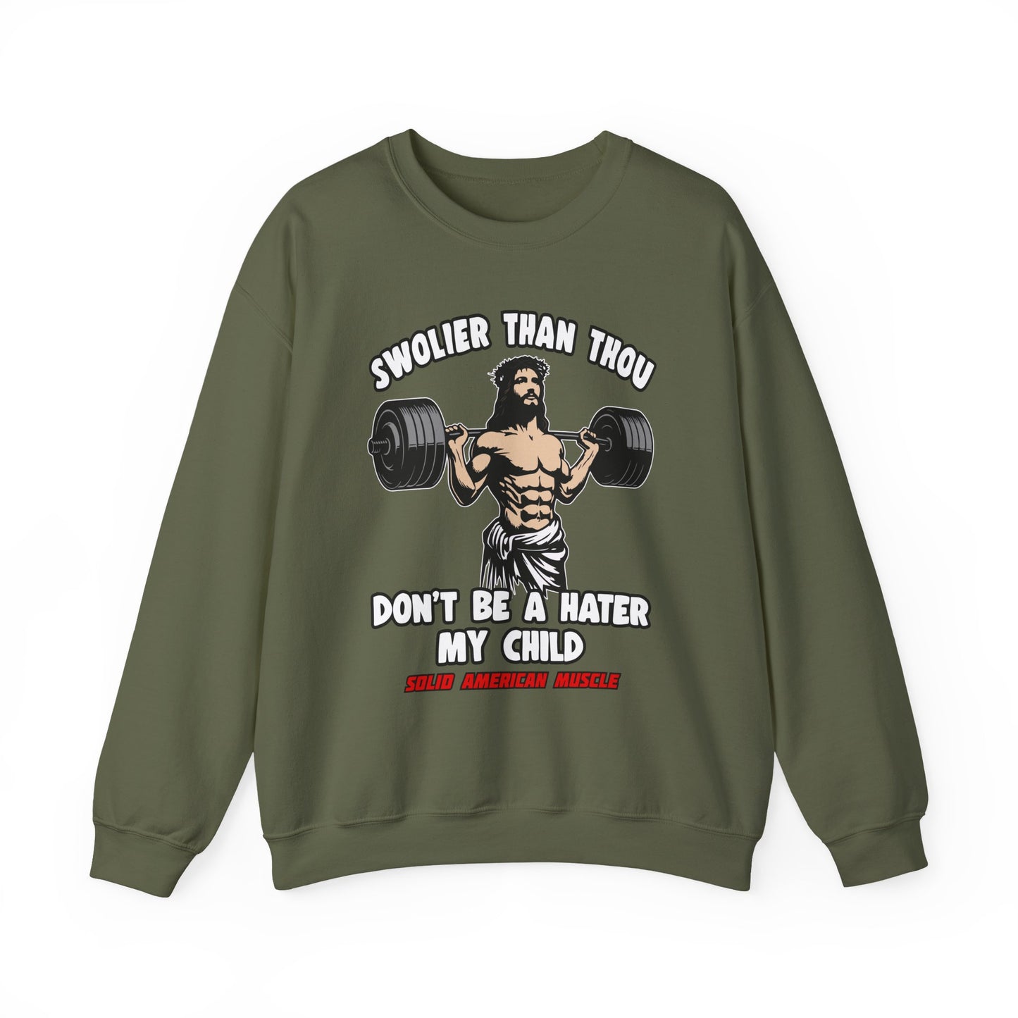 Solid American Muscle - Swolier Than Thou - Lifting Jesus - Sweatshirt