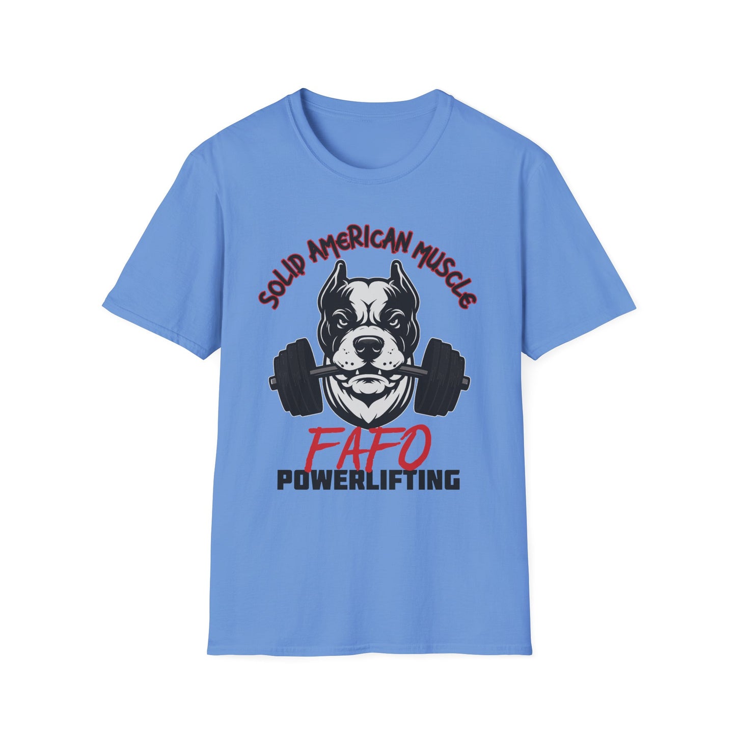 Solid American Muscle - FAFO Powerlifting - Mad Dog T-Shirt