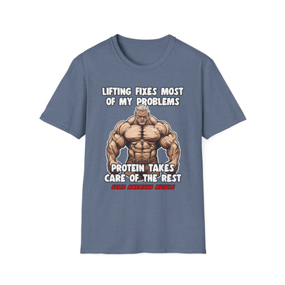 Solid American Muscle - Lifting Fixes Most of My Problems T-Shirt