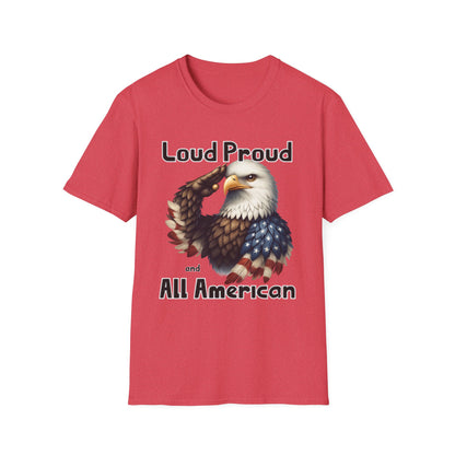 Patriot Collection - Loud Proud and All American - USA Eagle - T-Shirt