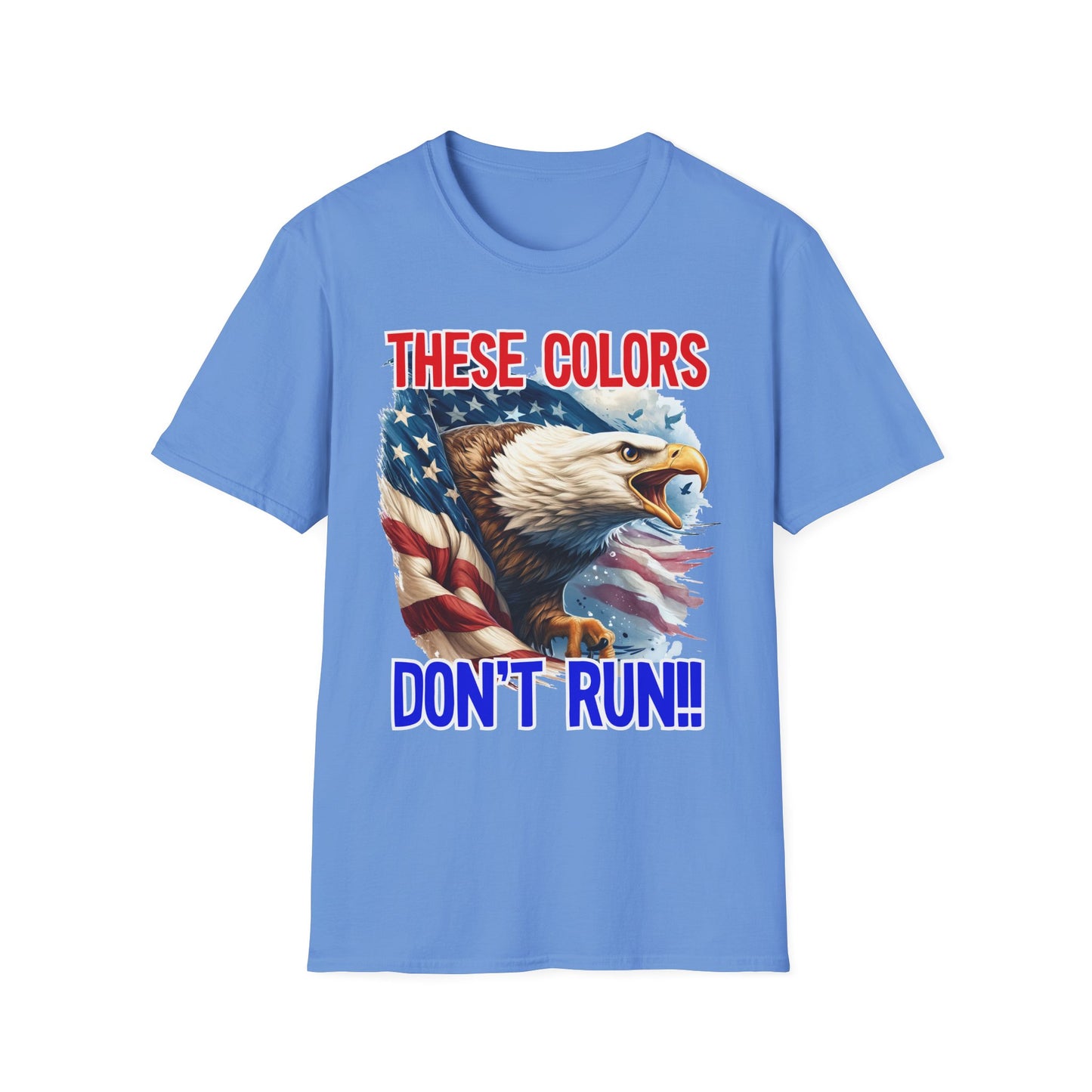 Patriot Collection - These Colors Don't Run! - USA Flag - Bald Eagle - T-Shirt