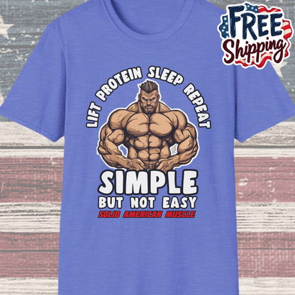 Solid American Muscle - Simple But Not Easy T-Shirt