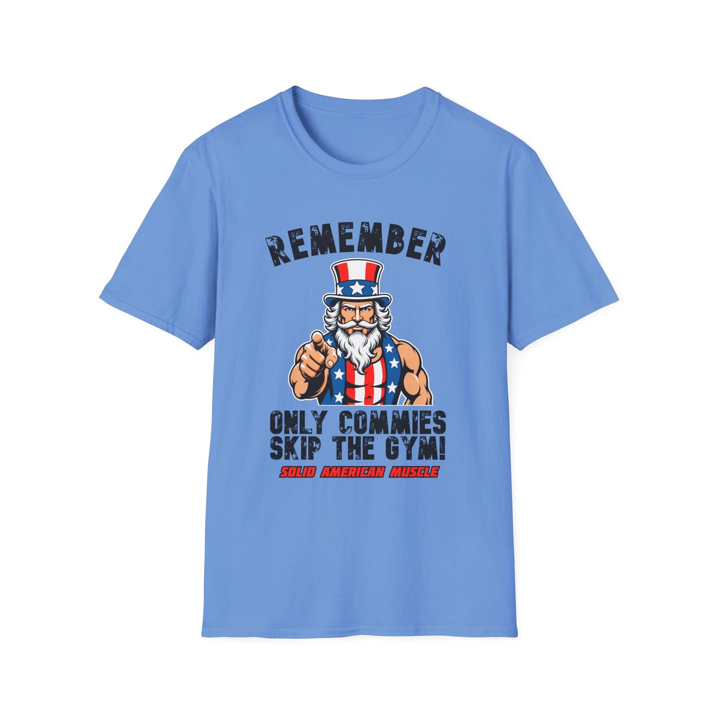 Solid American Muscle - Only Commies Skip the Gym! - Uncle Sam T-Shirt