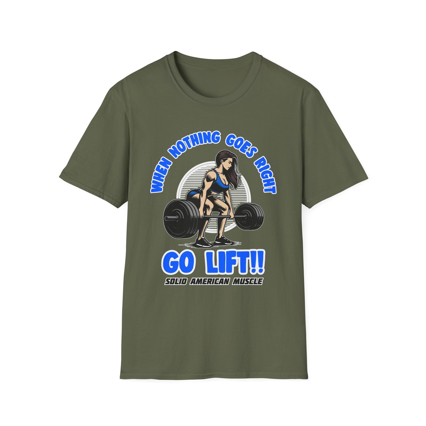 Solid American Muscle - When Nothing Goes Right, Go Lift #1 T-Shirt