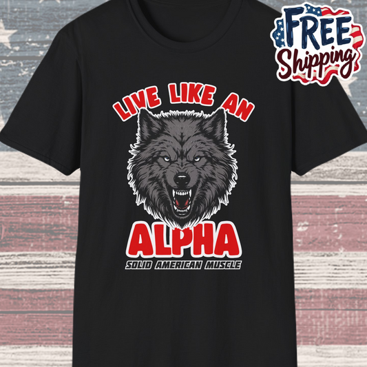 Solid American Muscle - Live Like an Alpha - Gray Wolf T-Shirt