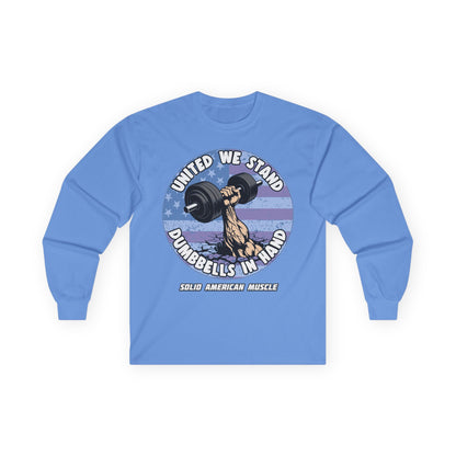 Solid American Muscle - United We Stand Dumbbells in Hand - USA Flag Long Sleeve T-Shirt