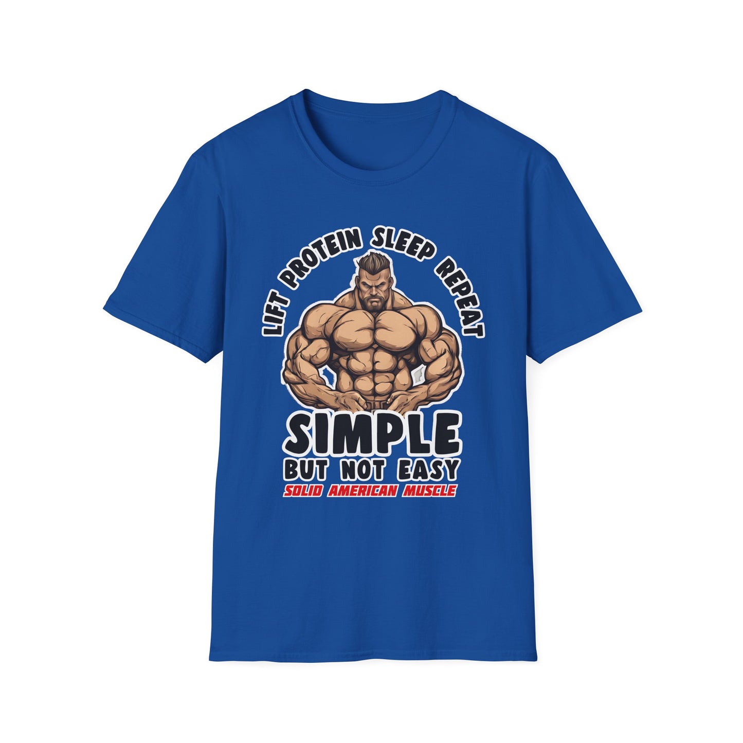 Solid American Muscle - Simple But Not Easy #2 T-Shirt