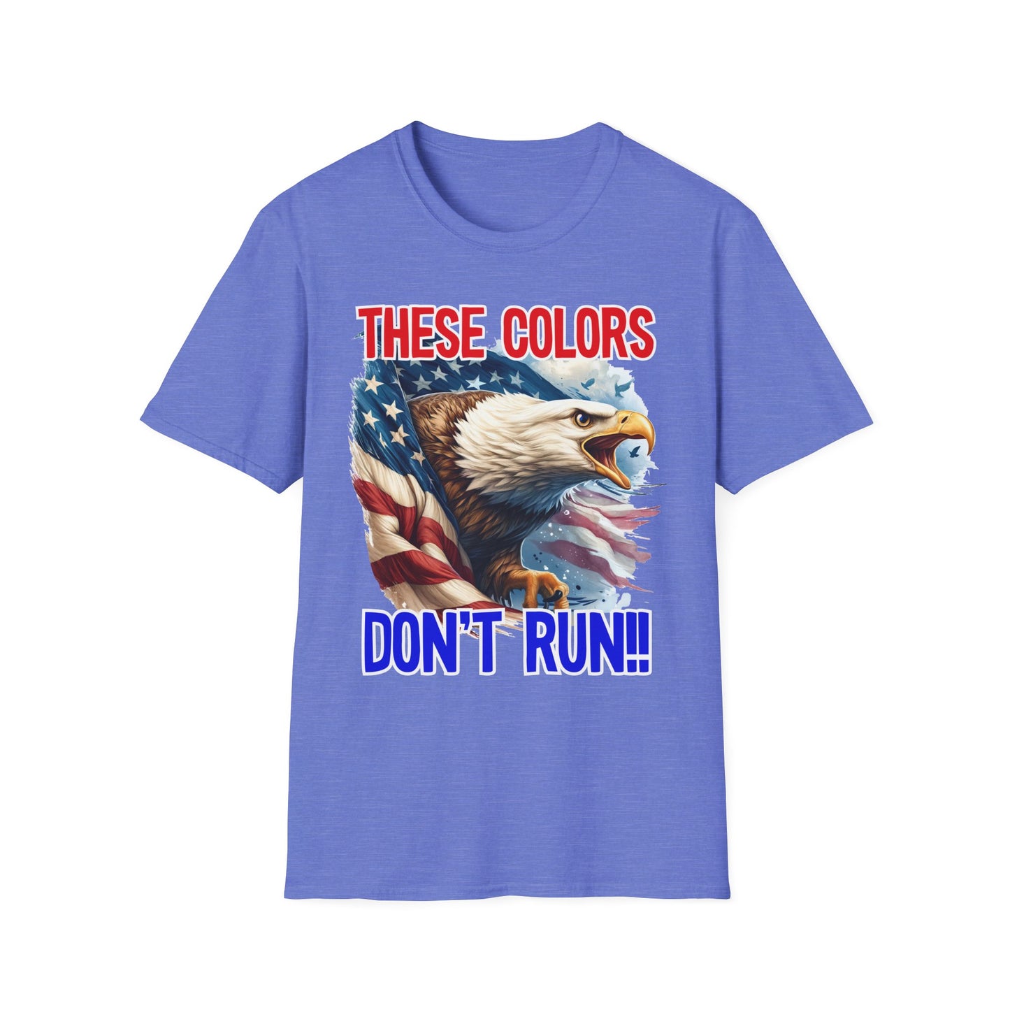 Patriot Collection - These Colors Don't Run! - USA Flag - Bald Eagle - T-Shirt