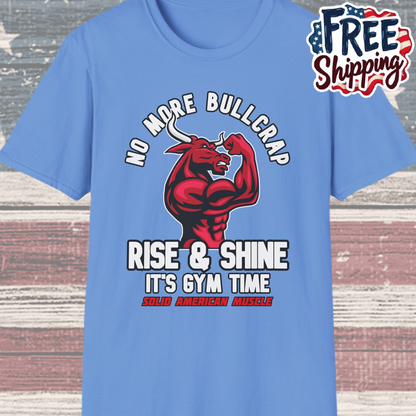 Solid American Muscle - Rise & Shine It's Gym Time - Red Bull T-Shirt